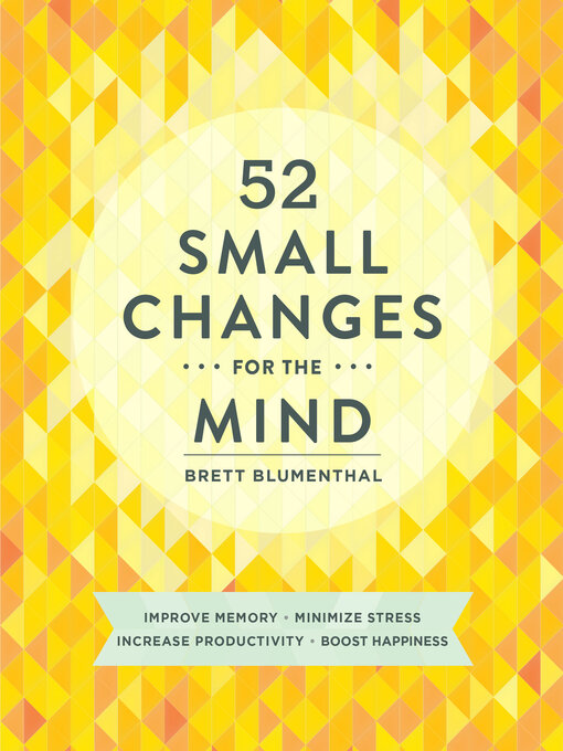 Cover of 52 Small Changes for the Mind